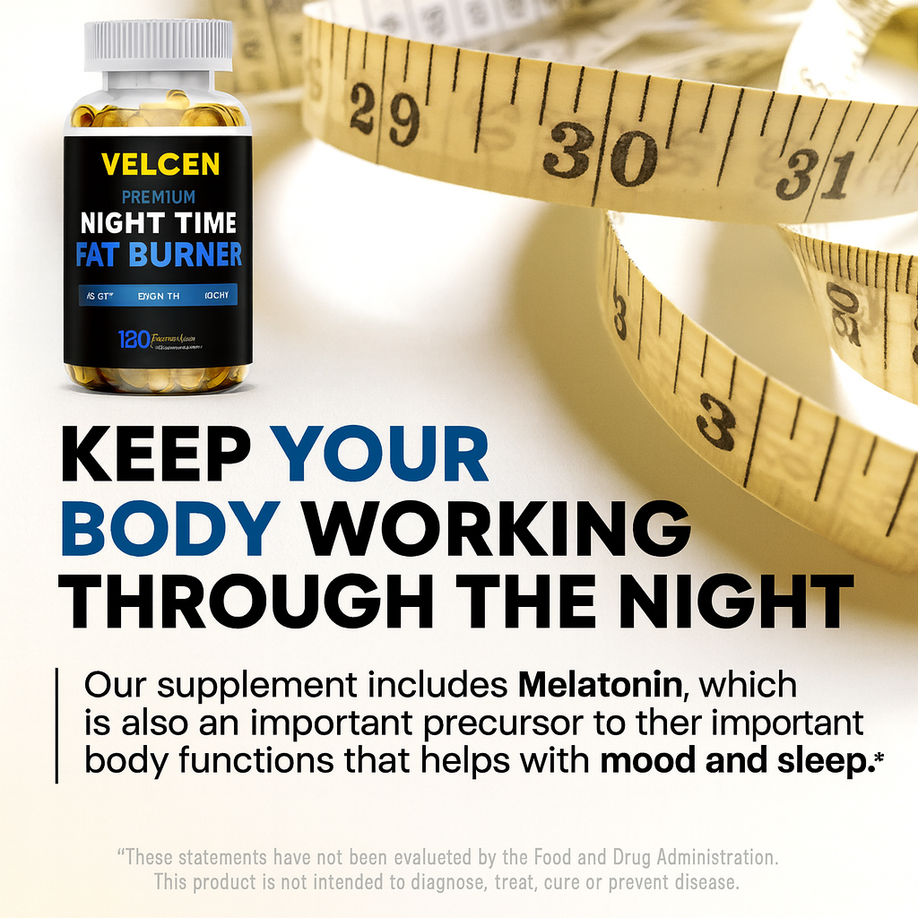 VELCEN Night Time Fat Burner